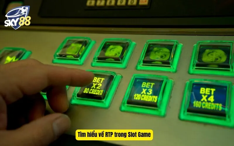 Tìm hiểu về RTP trong Slot Game